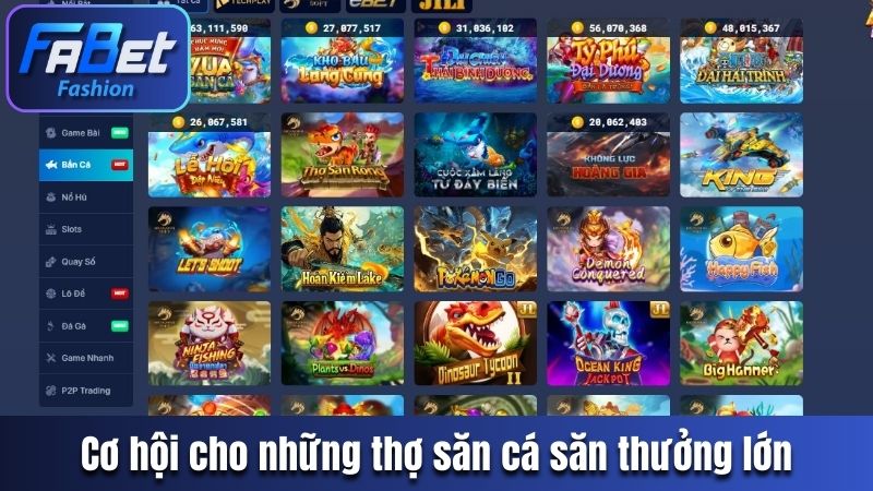 Cơ hội cho những thợ săn cá săn thưởng lớn