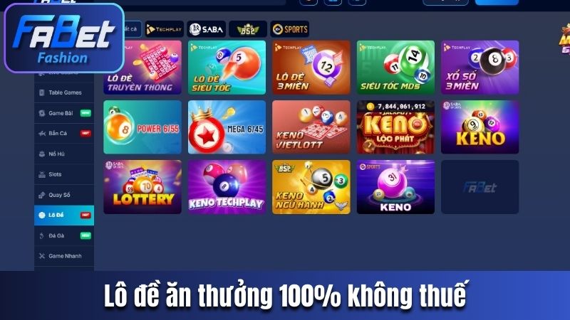 Lô đề ăn thưởng 100% không thuế