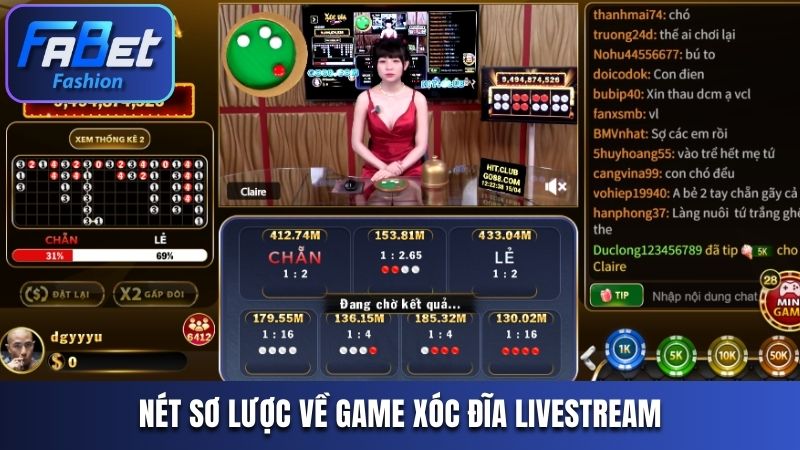Nét sơ lược về game xóc đĩa livestream