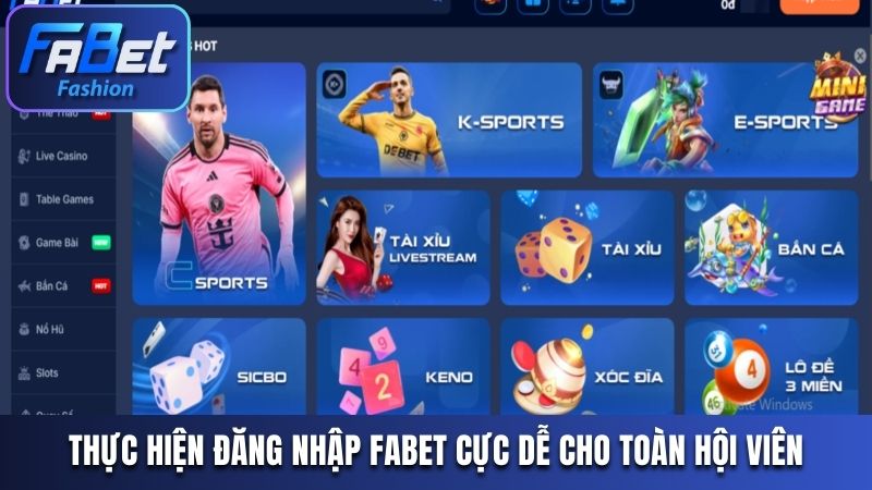 Thực hiện đăng nhập Fabet cực dễ cho toàn hội viên
