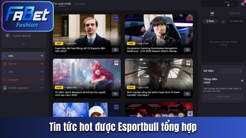 Tin tức hot được Esportbull tổng hợp